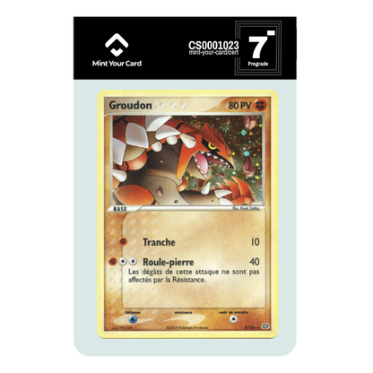 GROUDON HOLO 5/106 - Ex Emeraude - Prégrade MYC 7-